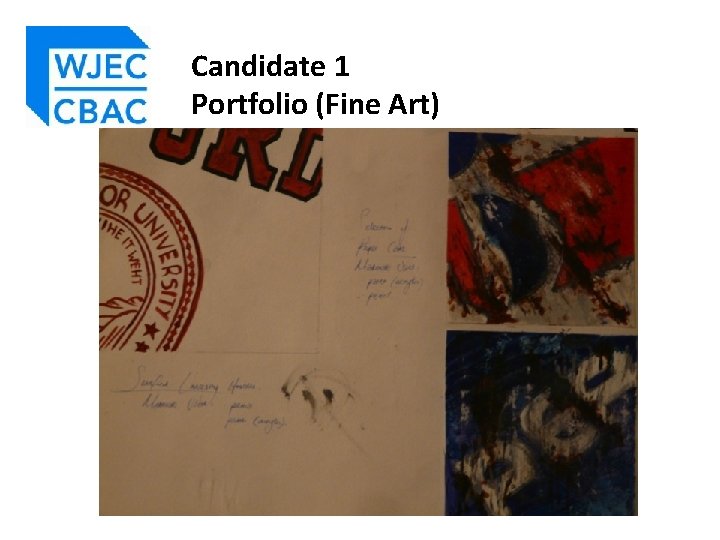 Candidate 1 Portfolio (Fine Art) 