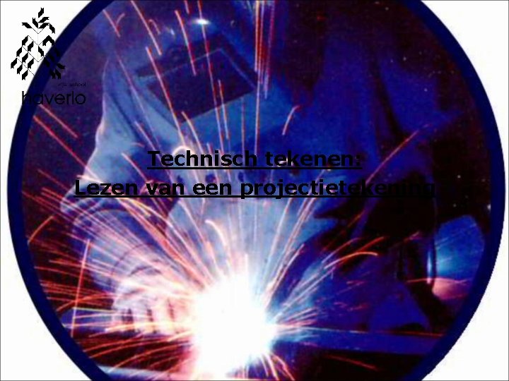 Technisch tekenen: Lezen van een projectietekening 