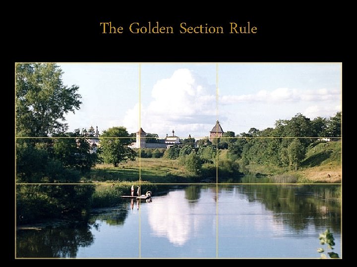 The Golden Section Rule 