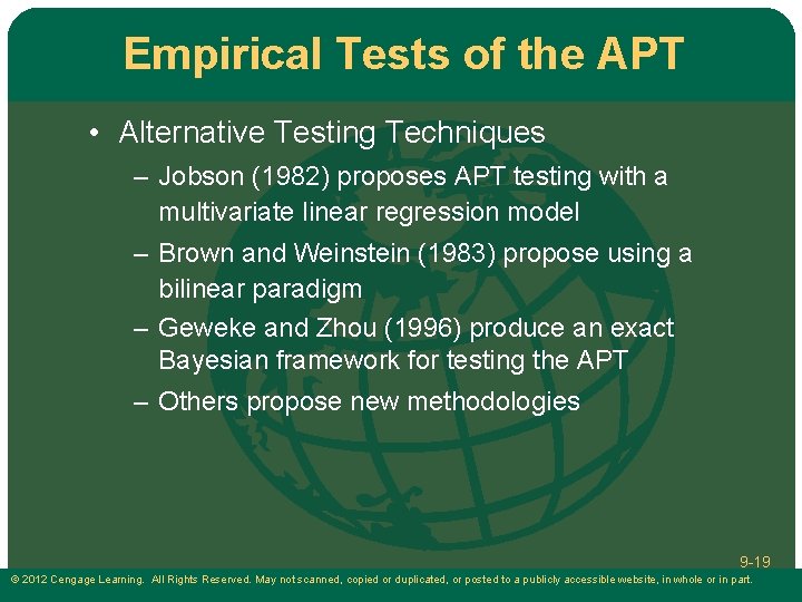 Empirical Tests of the APT • Alternative Testing Techniques – Jobson (1982) proposes APT