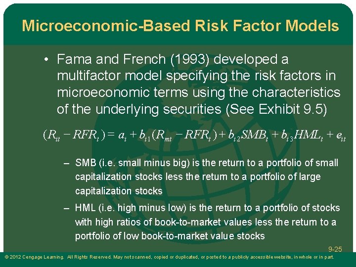Microeconomic-Based Risk Factor Models • Fama and French (1993) developed a multifactor model specifying Microeconomic-Based Risk Factor Models • Fama and French (1993) developed a multifactor model specifying