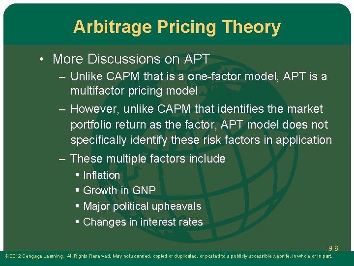 Arbitrage Pricing Theory • More Discussions on APT – Unlike CAPM that is a