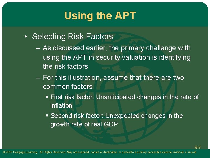 Using the APT • Selecting Risk Factors – As discussed earlier, the primary challenge Using the APT • Selecting Risk Factors – As discussed earlier, the primary challenge