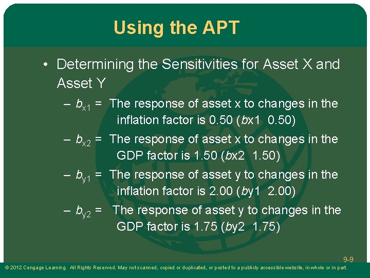 Using the APT • Determining the Sensitivities for Asset X and Asset Y – Using the APT • Determining the Sensitivities for Asset X and Asset Y –
