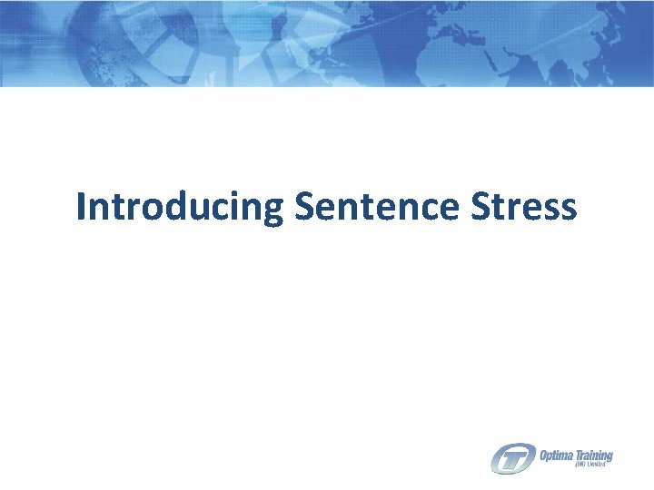 Introducing Sentence Stress 