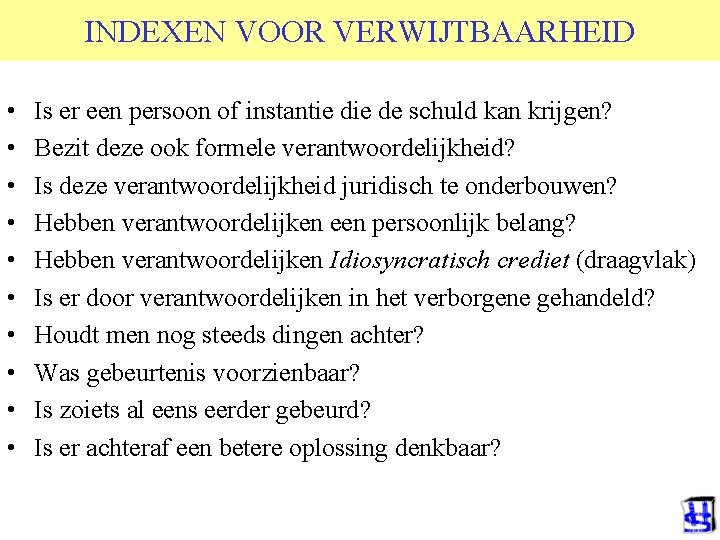 INDEXEN VOOR VERWIJTBAARHEID © 2006 JP van de Sande Ru. G • • •