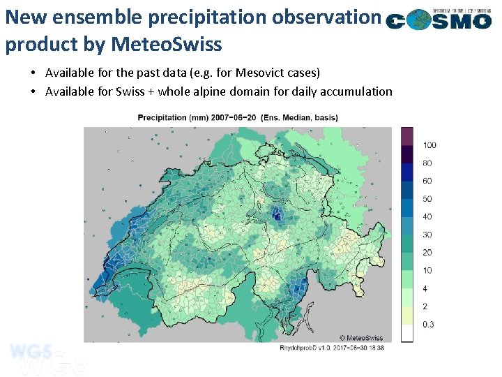 New ensemble precipitation observation product by Meteo. Swiss • Available for the past data New ensemble precipitation observation product by Meteo. Swiss • Available for the past data