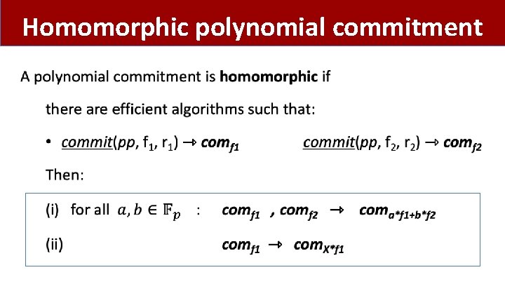 Homomorphic polynomial commitment • 