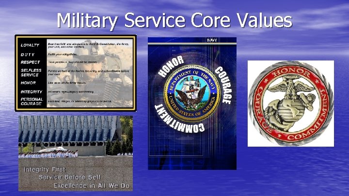 Military Service Core Values Military Service Core Values