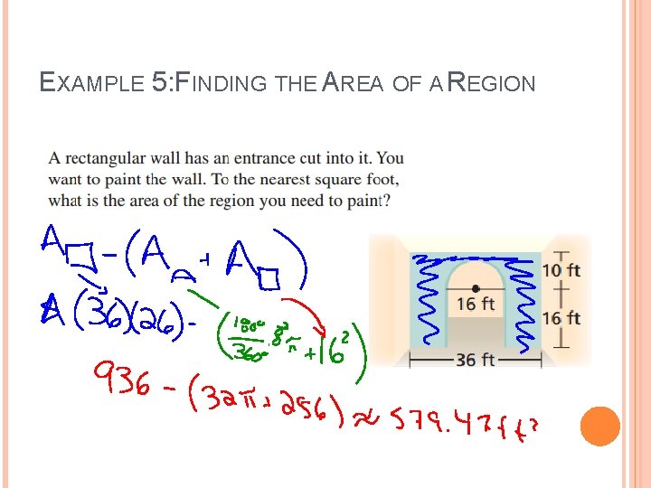 EXAMPLE 5: FINDING THE AREA OF A REGION 