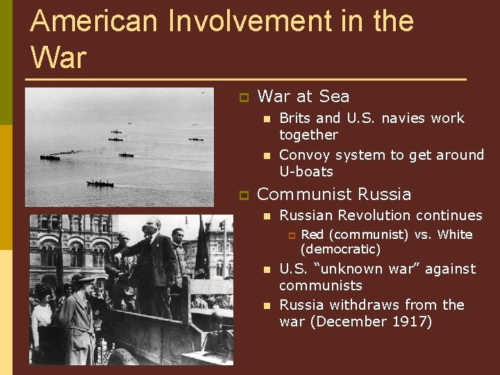 American Involvement in the War p War at Sea n n p Brits and