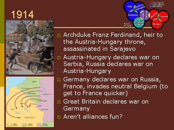 1914 p p p Archduke Franz Ferdinand, heir to the Austria-Hungary throne, assassinated in