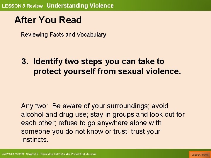 LESSON 3 Review Understanding Violence After You Read Reviewing Facts and Vocabulary 3. Identify