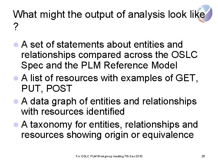 What might the output of analysis look like ? l. A set of statements