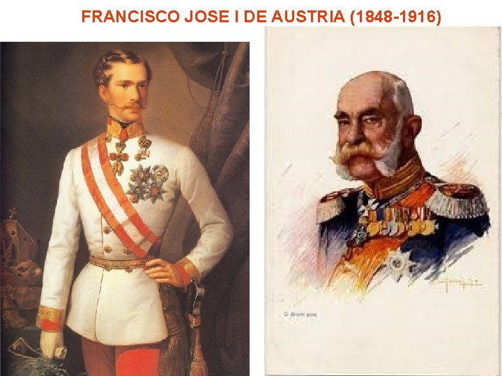 FRANCISCO JOSE I DE AUSTRIA (1848 -1916) 