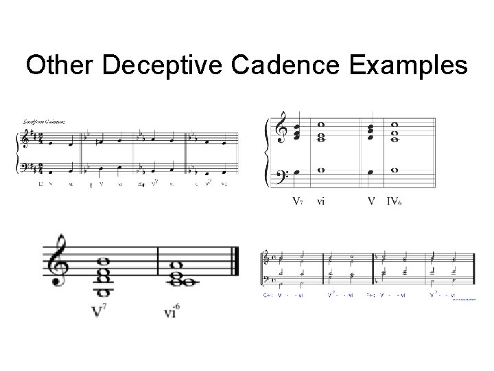 Other Deceptive Cadence Examples Other Deceptive Cadence Examples