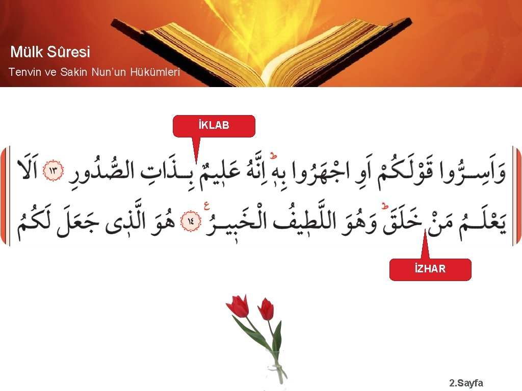 Mülk Sûresi Tenvin ve Sakin Nun’un Hükümleri İKLAB İZHAR 2. Sayfa 