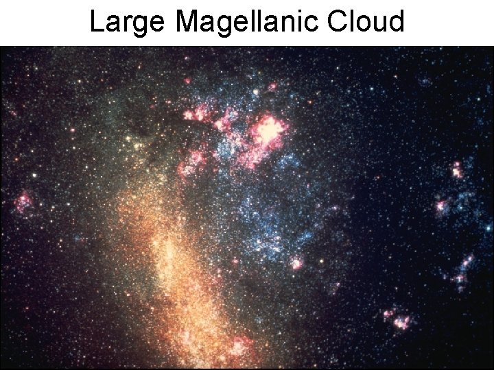 Large Magellanic Cloud 