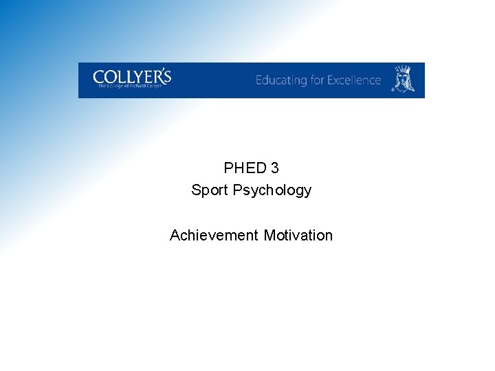 A 2 PE PHED 3 Sport Psychology Achievement Motivation 