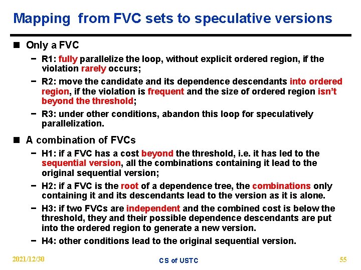 Mapping from FVC sets to speculative versions n Only a FVC − R 1: