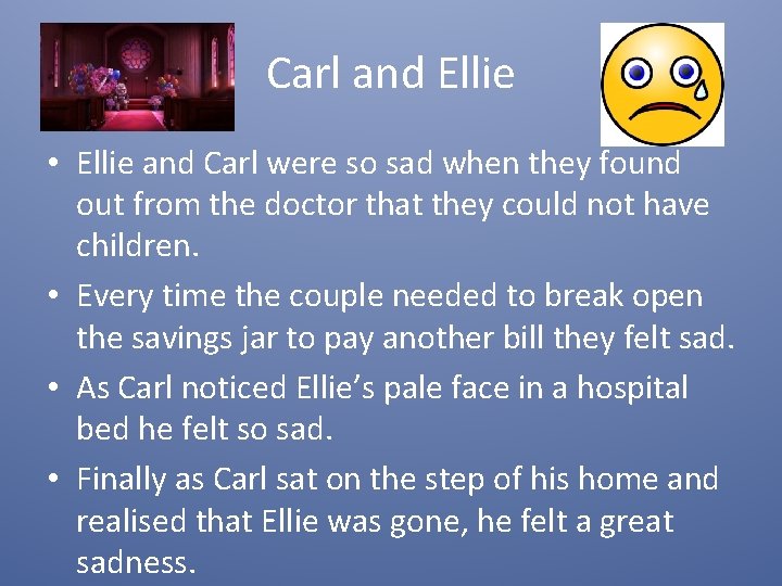 Carl and Ellie • Ellie and Carl were so sad when they found out