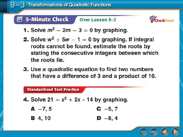 Over Lesson 9– 2 