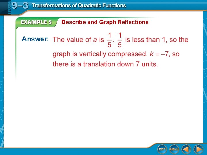 Describe and Graph Reflections Answer: 