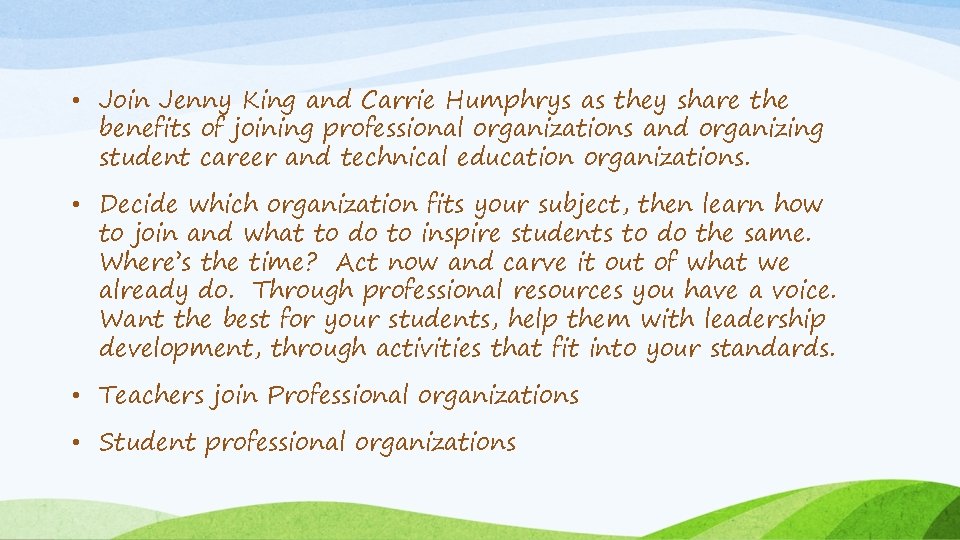  • Join Jenny King and Carrie Humphrys as they share the benefits of