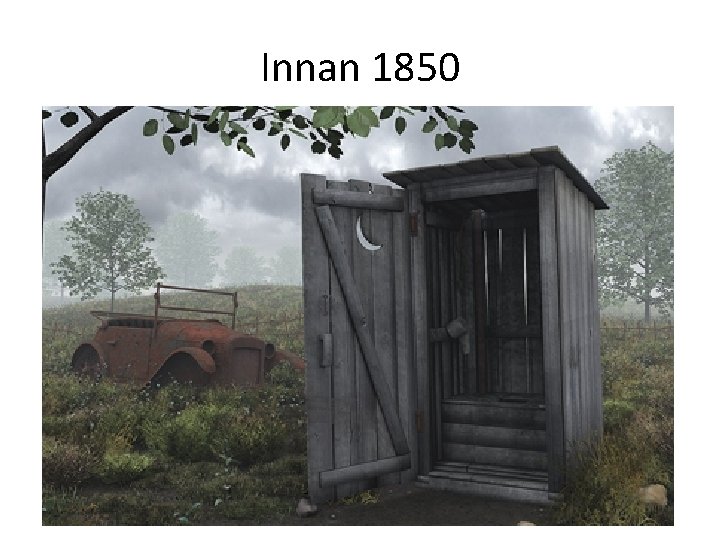 Innan 1850 