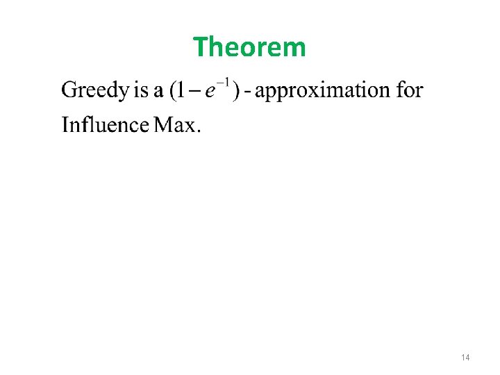 Theorem 14 