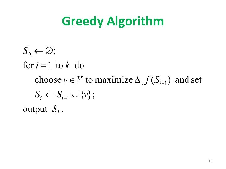 Greedy Algorithm 16 