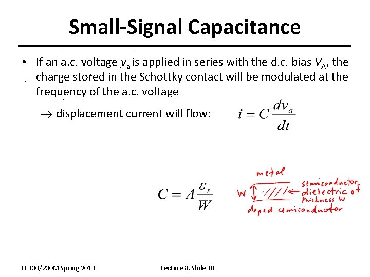 Small-Signal Capacitance • If an a. c. voltage va is applied in series with