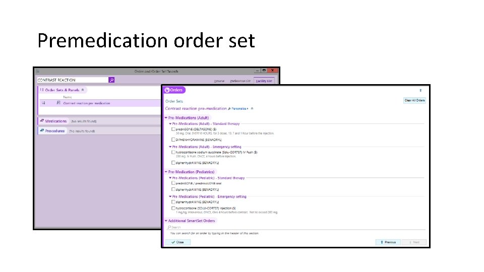 Premedication order set 