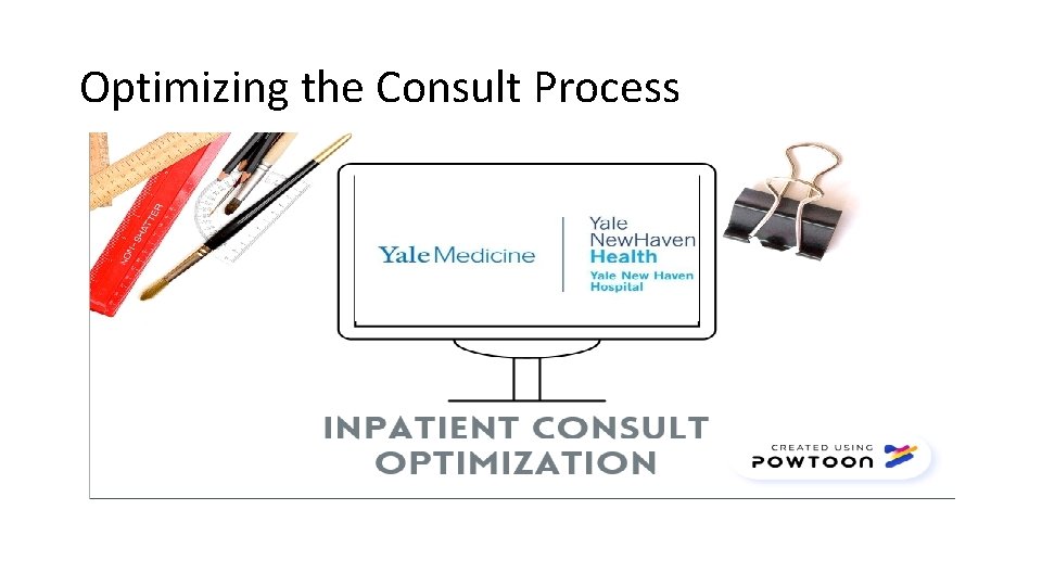 Optimizing the Consult Process 