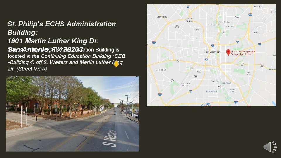 St. Philip’s ECHS Administration Building: 1801 Martin Luther King Dr. The St. Philip’s ECHS