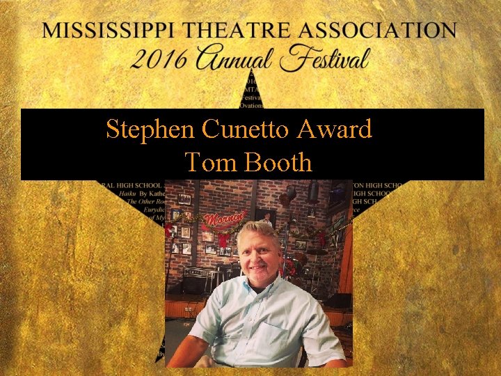 Stephen Cunetto Award Tom Booth 