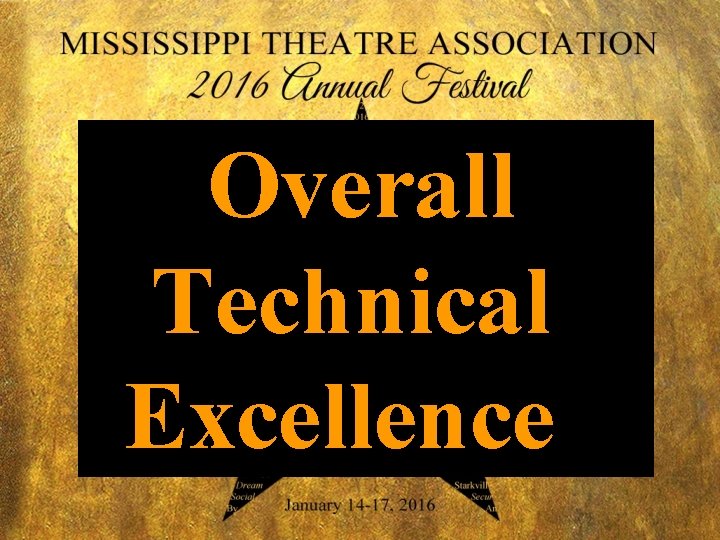 Overall Technical Excellence 