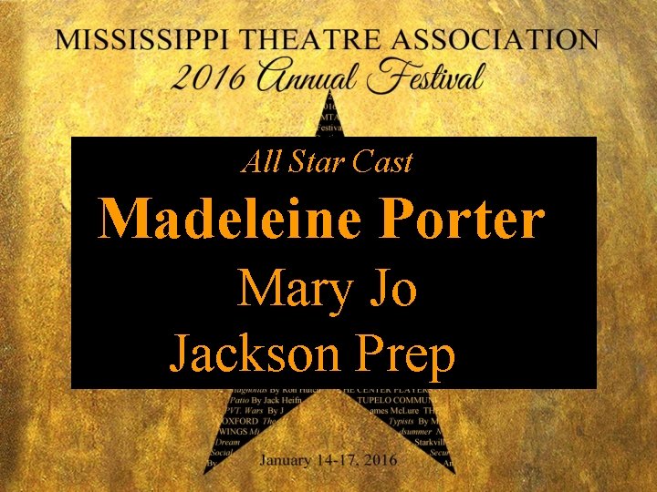 All Star Cast Madeleine Porter Mary Jo Jackson Prep 