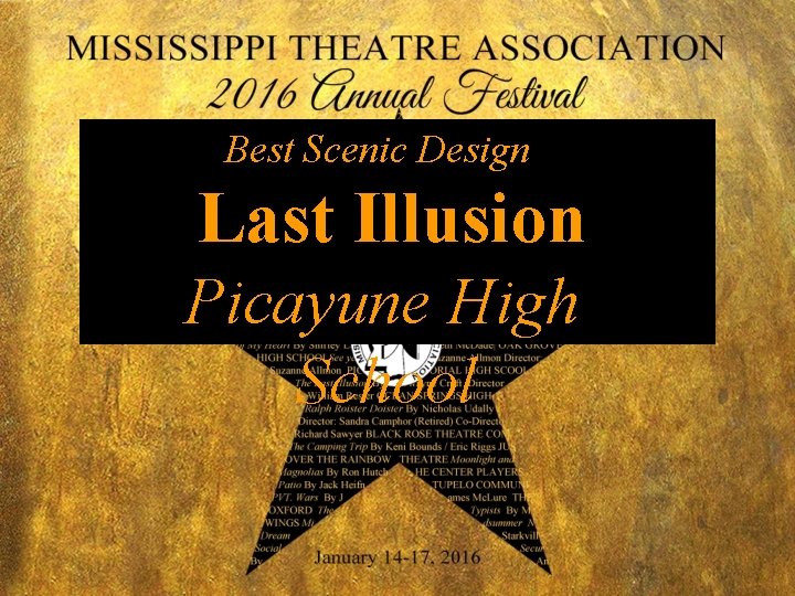 Best Scenic Design Last Illusion Picayune High School 