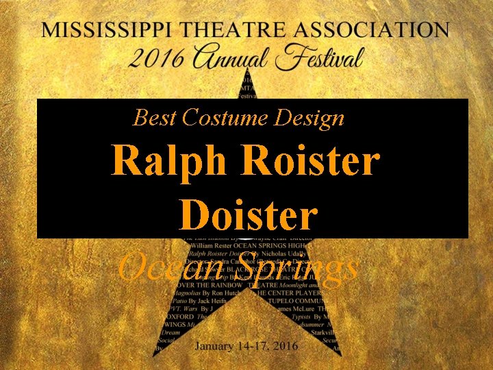 Best Costume Design Ralph Roister Doister Ocean Springs 