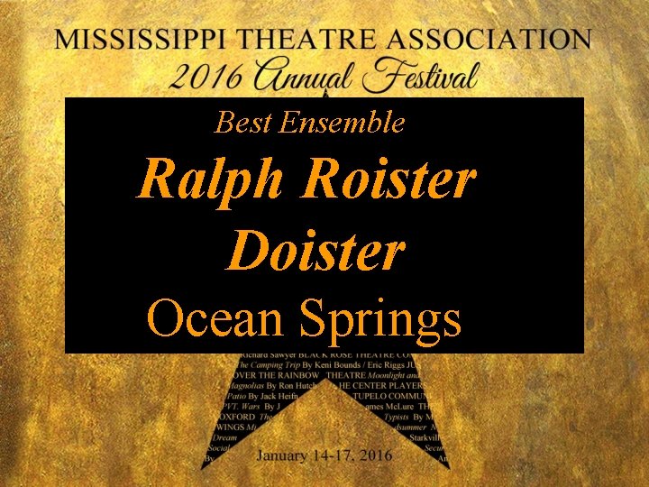 Best Ensemble Ralph Roister Doister Ocean Springs 