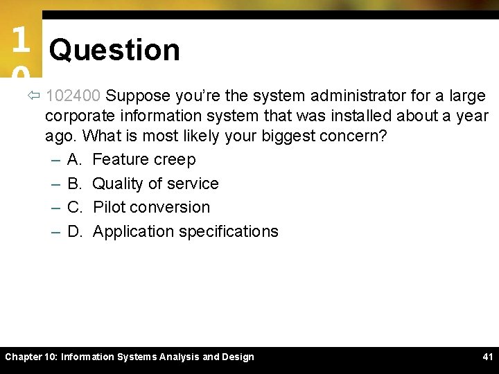 1 Question 0ï 102400 Suppose you’re the system administrator for a large corporate information