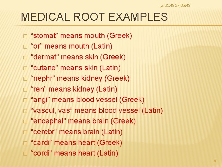 01 48 270543 INTRODUCTION TO THE MEDICAL TERMINOLOGY