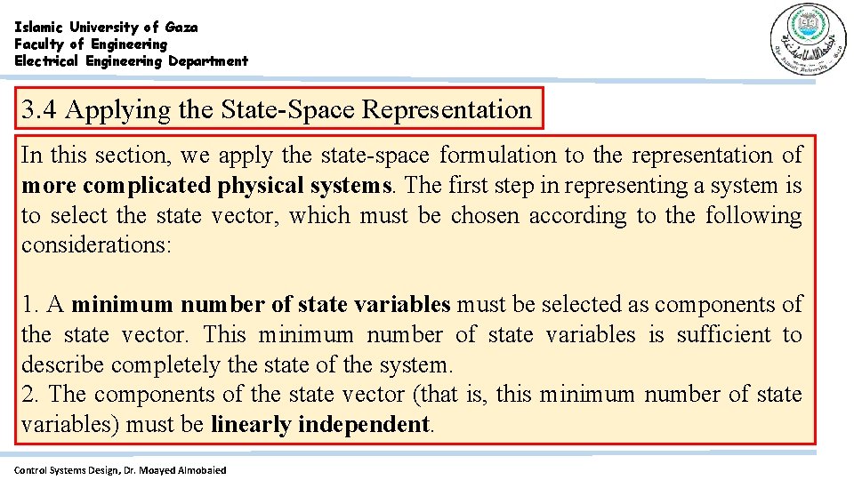 Islamic University of Gaza Faculty of Engineering Electrical Engineering Department 3. 4 Applying the