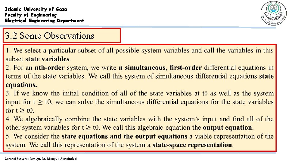 Islamic University of Gaza Faculty of Engineering Electrical Engineering Department 3. 2 Some Observations