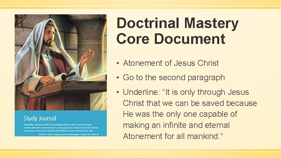 Doctrinal Mastery Core Document • Atonement of Jesus Christ • Go to the second