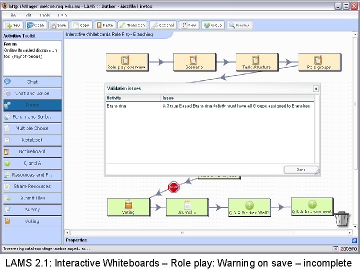 LAMS 2. 1: Interactive Whiteboards – Role play: Warning on save – incomplete 