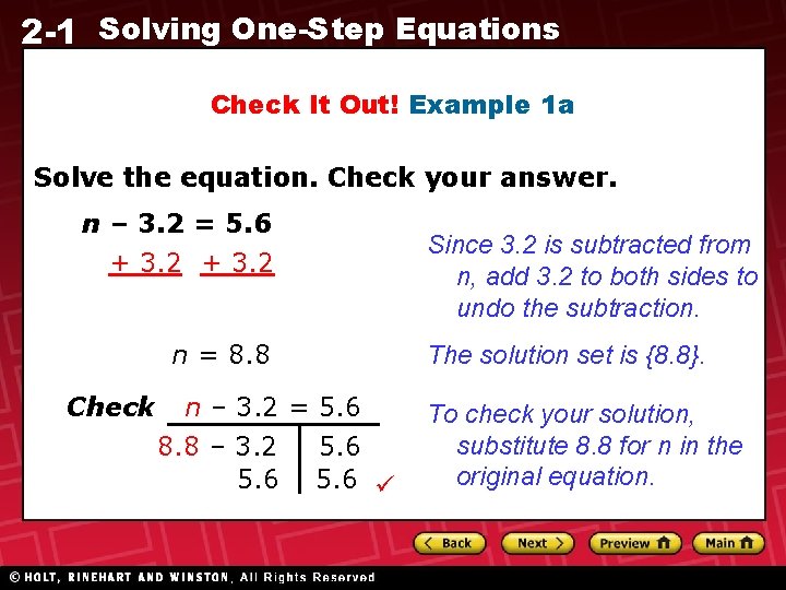 2 -1 Solving One-Step Equations Check It Out! Example 1 a Solve the equation.