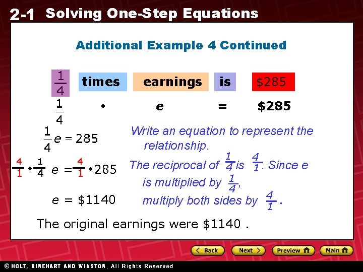 2 -1 Solving One-Step Equations Additional Example 4 Continued 1 4 times earnings e