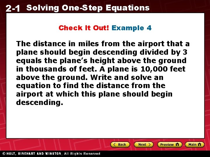 2 -1 Solving One-Step Equations Check It Out! Example 4 The distance in miles